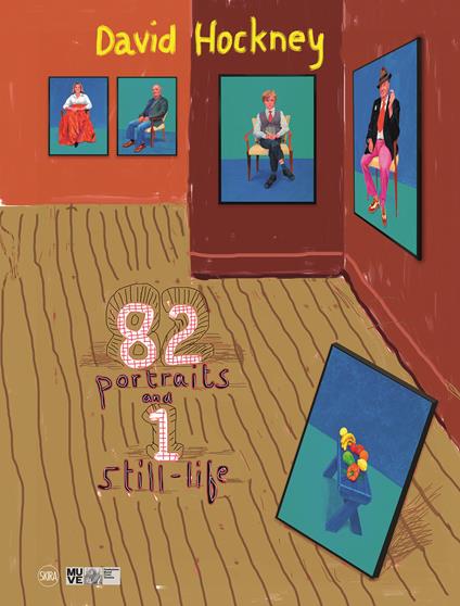 David Hockney. 82 ritratti e 1 natura morta (82 Portraits and 1 Still-life). Ediz. a colori - copertina