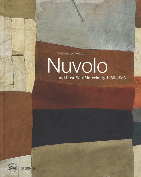 Nuvolo and post-war materiality 1950-1965. Ediz. a colori - copertina