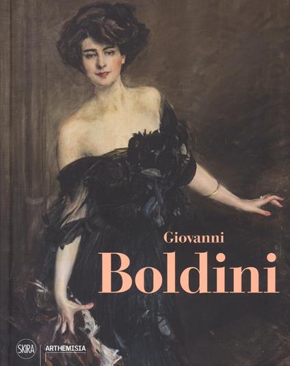 Giovanni Boldini. Genio e pittura. Ediz. a colori - copertina