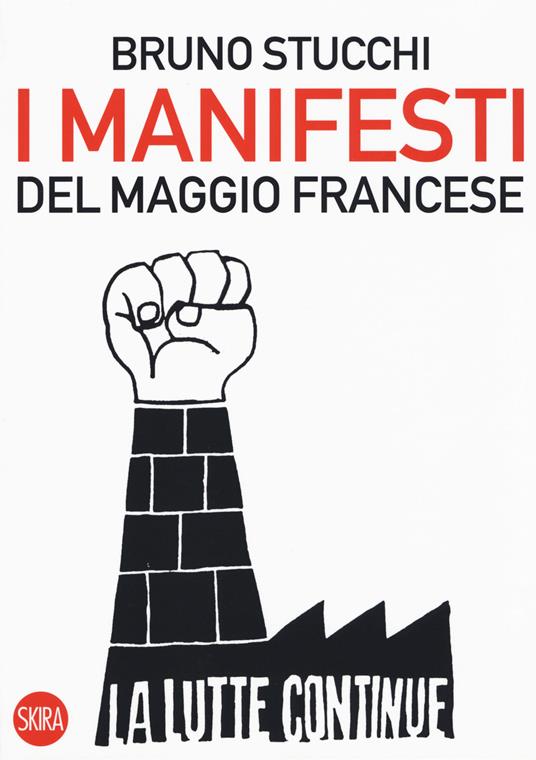 I manifesti del maggio francese. Ediz. illustrata - Bruno Stucchi - copertina