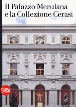 Il Palazzo Merulana e la collezione Cerasi