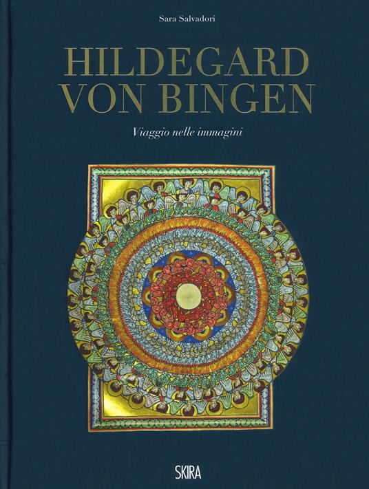 Hildegard von Bingen. Viaggio nelle immagini. Ediz. a colori - copertina