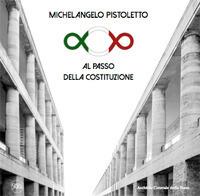 Al passo della Costituzione. Ediz. illustrata - Michelangelo Pistoletto - copertina