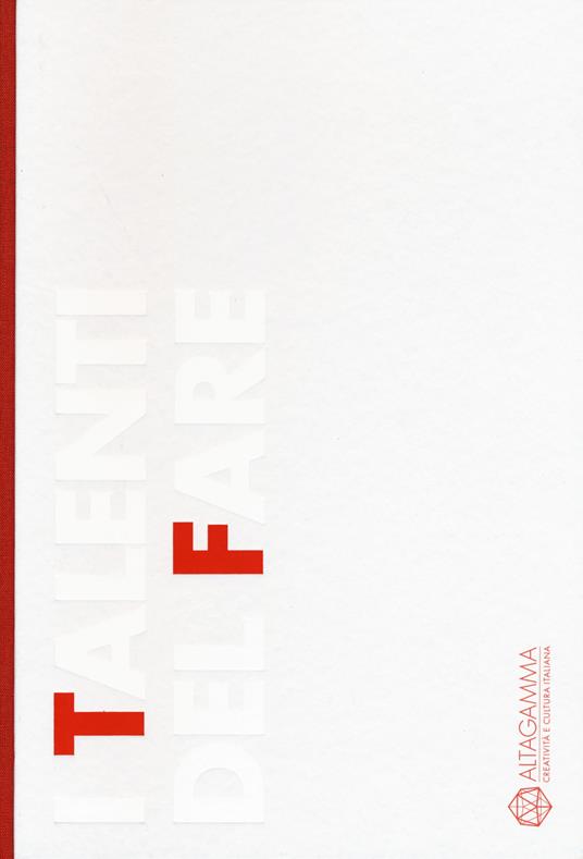 I talenti del fare. Altagamma - copertina