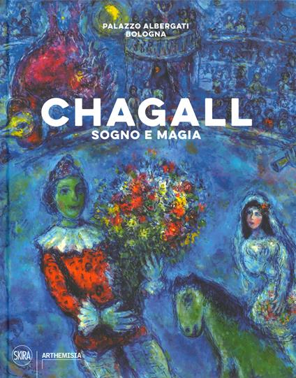 Chagall. Sogno e magia. Ediz. illustrata - copertina