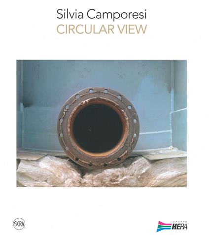 Silvia Camporesi. Circular view. Ediz. a colori - copertina