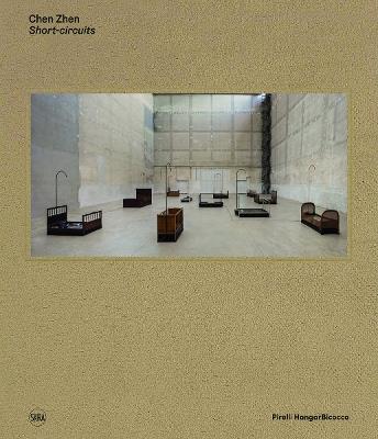 Chen Zhen. «Short-circuits». Ediz. italiana e inglese - copertina