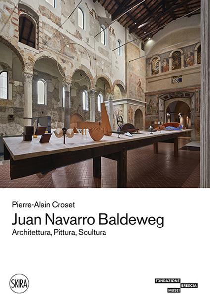 Juan Navarro Baldeweg. Architettura, pittura, scultura. Ediz. illustrata - copertina