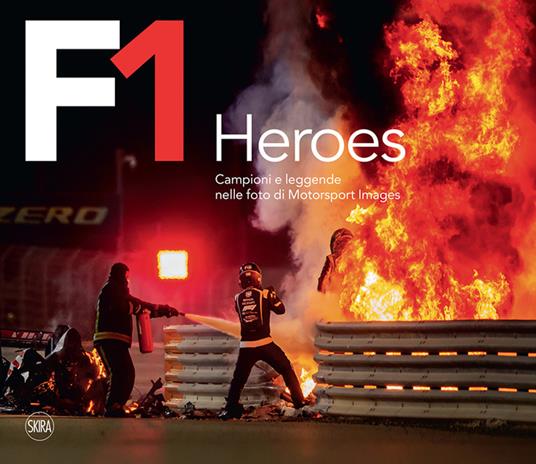F1 Heroes. Campioni e leggende nelle foto di Motorsport Images - Ercole Colombo,Giorgio Terruzzi - copertina