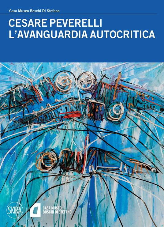 Cesare Peverelli. L'avanguardia autocritica. Ediz. a colori - Martina Corgnati,Flaminio Gualdoni - copertina