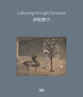 Galloping through the dynasties: The fascinating history of Chinese horse painting - cover