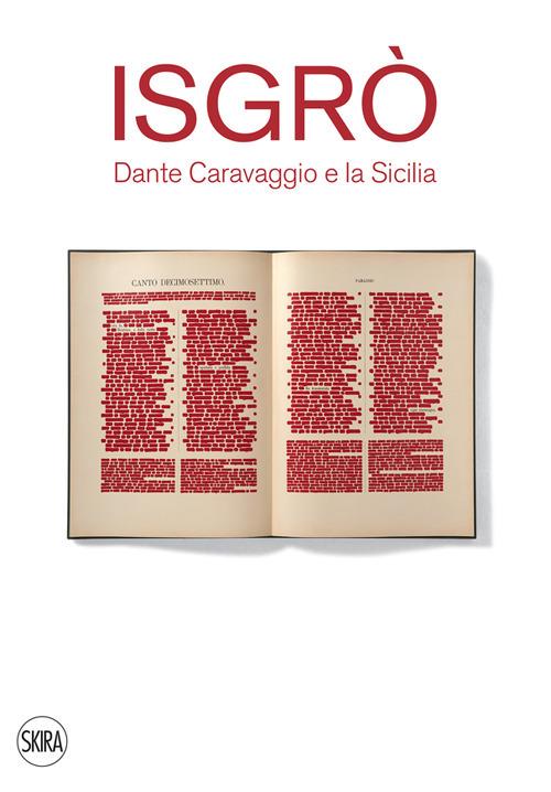 Isgrò. Dante Caravaggio e la Sicilia - Marco Bazzini,Bruno Corà - copertina