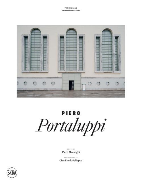 Piero Portaluppi. Ediz. illustrata - copertina