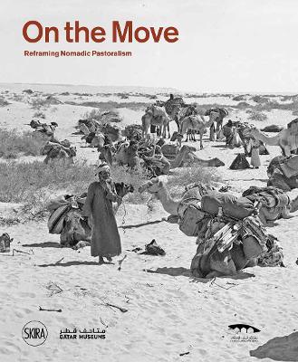 On the move: Reframing Nomadic Pastoralism - cover