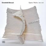 Donatella Baruzzi. Opere 1992–2021-Works. Ediz. illustrata