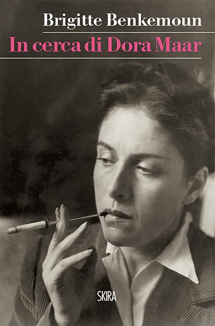 In cerca di Dora Maar - Brigitte Benkemoun - copertina