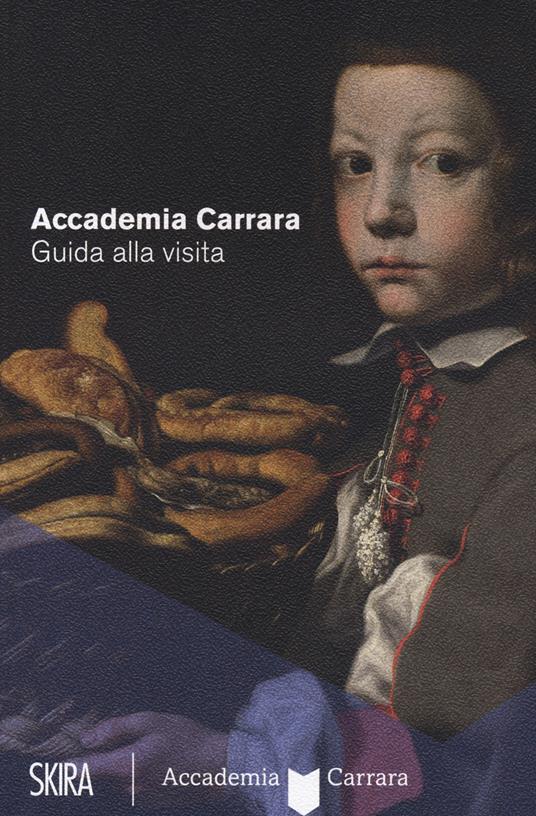 Accademia Carrara. Guida alla visita - Paolo Plebani - copertina
