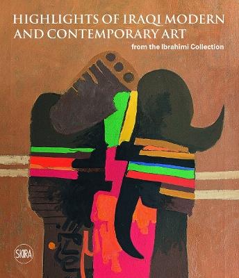 Sights on Iraqi Modern and Contemporary Art from the Ibrahimi Collection - cover