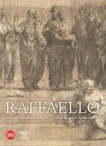 Raffaello. Il Cartone della Scuola di Atene-The Cartoon of the School of Athens. Ediz. illustrata