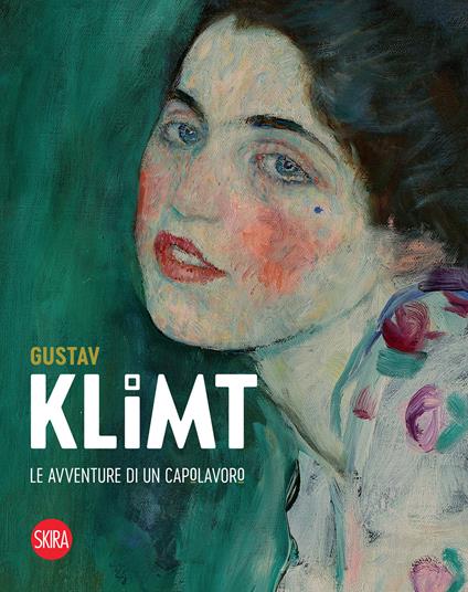 Gustav Klimt. Le avventure di un capolavoro. Ediz. a colori - copertina