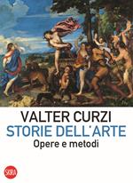 Storie dell'arte. Opere e metodi