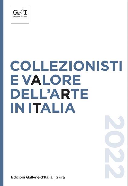 Collezionisti e valore dell'arte in Italia - V.V.A.A. - ebook