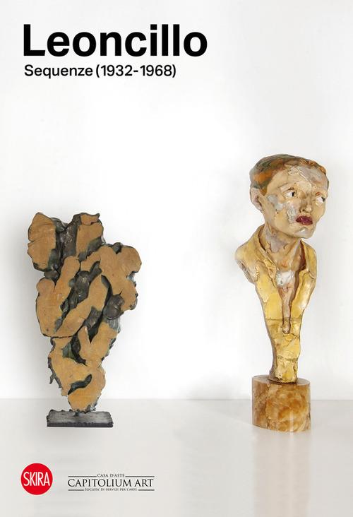 Leoncillo. Sequenze (1932-1968). Ediz. a colori - copertina