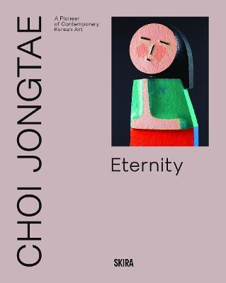 Choi Jongtae: A Pioneer of Contemporary Korean Art - cover