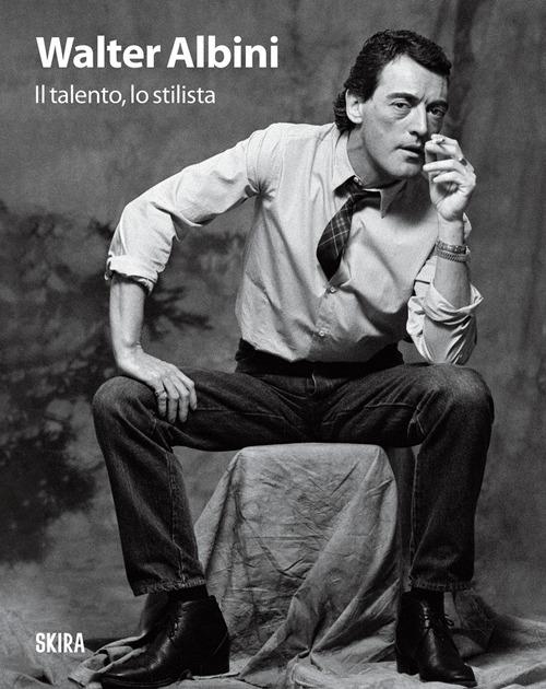 Walter Albini. Il talento, lo stilista - copertina