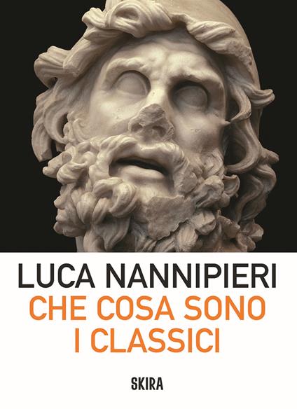 Che cosa sono i classici - Luca Nannipieri - copertina