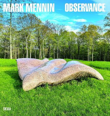 Mark Mennin: Observance. Three Decades of Carving In the Landscape - cover