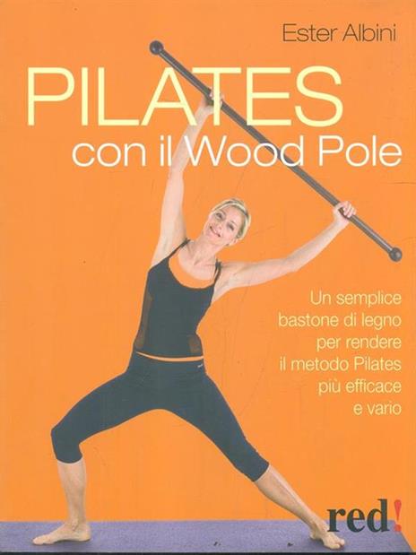 Pilates con il Wood Pole - Ester Albini - copertina