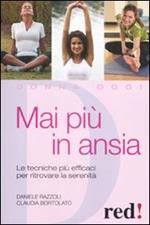 Mai più in ansia