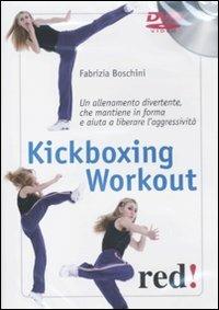 Kickboxing workout. DVD - Fabrizia Boschini - copertina