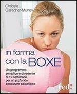 In forma con la boxe