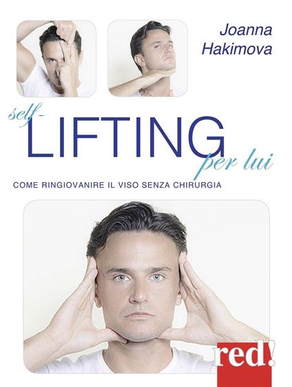 Self-lifting per lui. Come ringiovanire il viso senza chirurgia - Joanna Hakimova - copertina