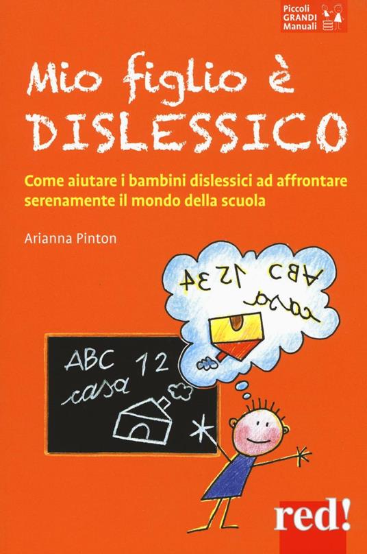 Mio figlio è dislessico - Arianna Pinton - copertina