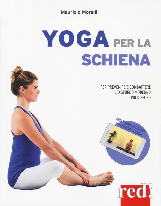 Yoga per la schiena. Con espansione online - Maurizio Morelli - copertina