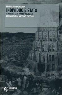 Ethos e redenzione. Libertà, politica e storia in Kant e in Hegel - Francesco Valagussa - copertina