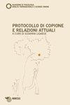 Protocollo di copione e relazioni attuali tra teoria ed esperienza. Quaderni di psicologia, analisi transazionale e scienze umane. Vol. 52 - copertina