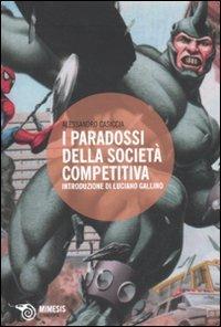 I paradossi della società competitiva - Alessandro Casiccia - copertina