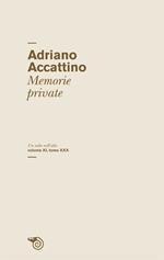 Un salto nell'alto. Vol. 11\30: Memorie private.