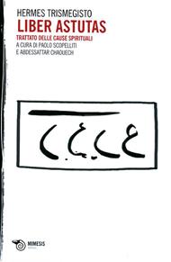 Liber Astutas. Trattato delle cause spirituali