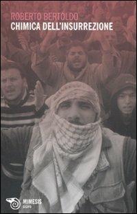 Chimica dell'insurrezione - Roberto Bertoldo - copertina