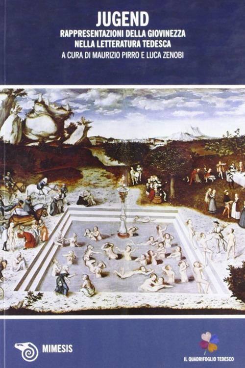 Jugend. Rappresentazioni della giovinezza nella letteratura tedesca - copertina
