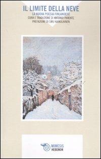 Il limite della neve. La nuova poesia finlandese - copertina