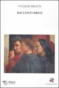 Racconti brevi. Testo tedesco a fronte. Vol. 2 - Volker Braun - copertina