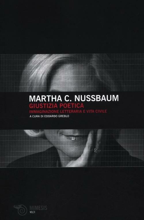 Giustizia poetica. Immaginazione letteraria e vita civile - Martha C. Nussbaum - copertina