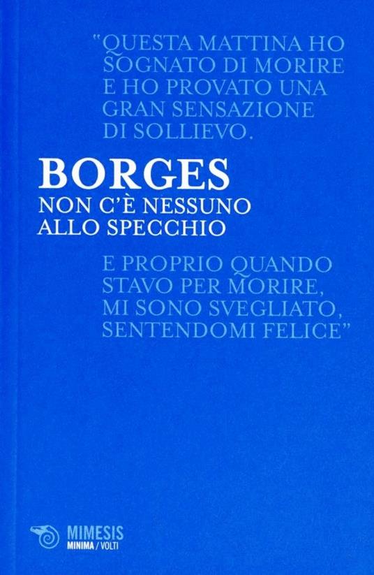 Non c'è nessuno allo specchio - Jorge L. Borges - copertina