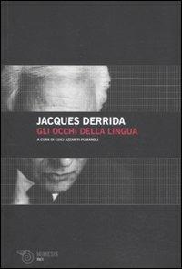 Gli occhi della lingua - Jacques Derrida,Luigi Azzariti-Fumaroli - ebook